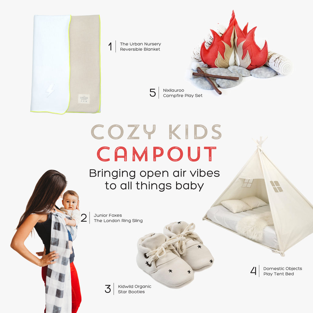 Cozy Kids Campout: Bringing open air vibes to all things baby